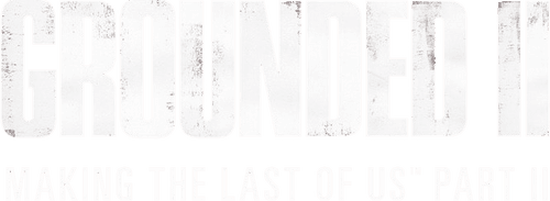 Grounded II: Making The Last of Us Part II logo