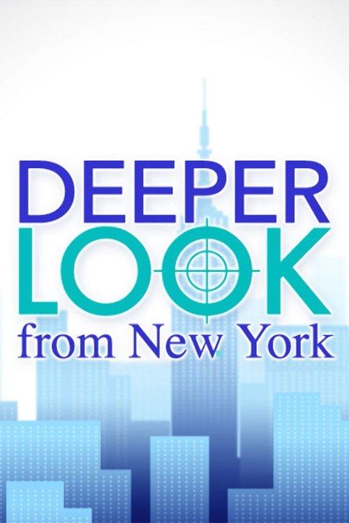 Deeper Look from New York dizi afişi
