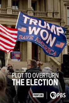 Plot to Overturn the Election film afişi