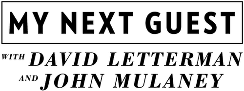 My Next Guest with David Letterman and John Mulaney logo