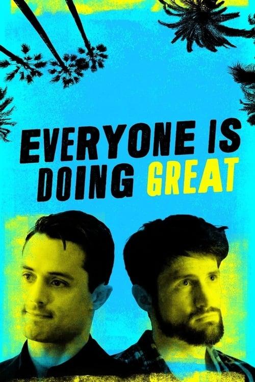 Everyone Is Doing Great dizi afişi