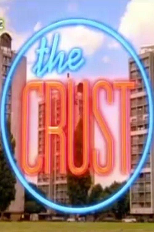 The Crust dizi afişi