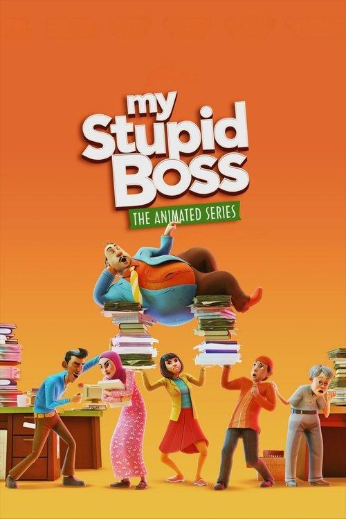 My Stupid Boss: The Animated Series dizi afişi