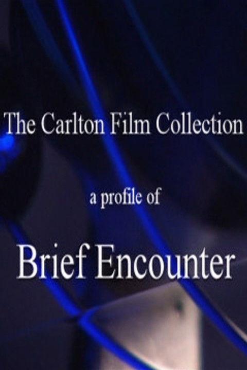 A Profile of 'Brief Encounter' film afişi