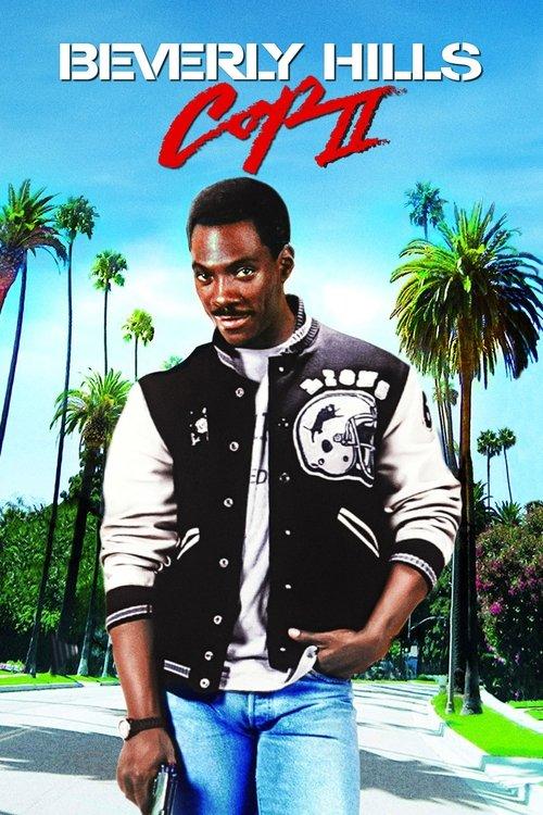 Beverly Hills Cop II film afişi
