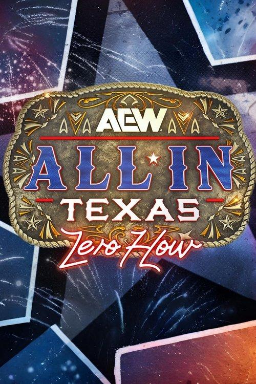 AEW All In 2025: Texas - Zero Hour film afişi