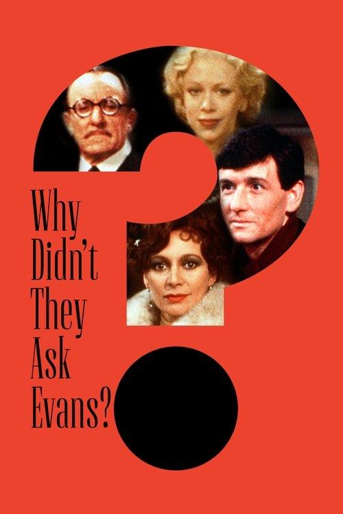 Why Didn't They Ask Evans? film afişi
