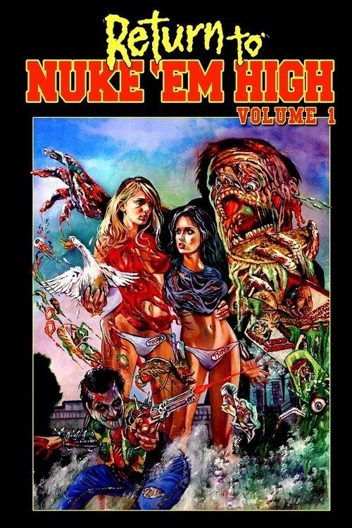 Return to Nuke 'Em High Volume 1 film afişi