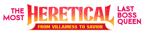 The Most Heretical Last Boss Queen: From Villainess to Savior logo