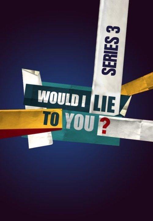 Would I Lie to You? Sezon 3