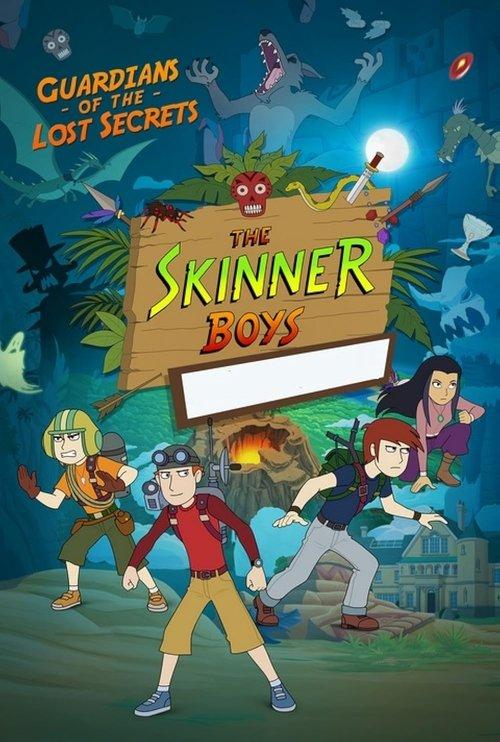 The Skinner Boys: Guardians of the Lost Secrets dizi afişi