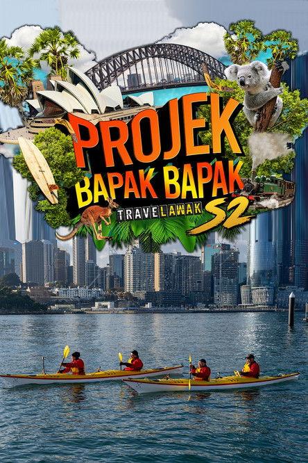 Travelawak: Projek Bapak Bapak Sezon 2