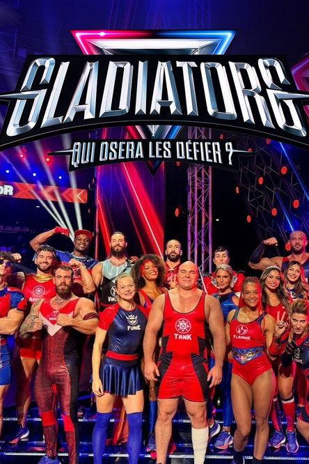 Gladiators : Qui osera les défier ? Sezon 1