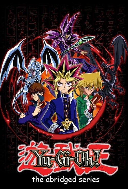 Yu-Gi-Oh! The Abridged Series dizi afişi