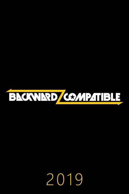 Backwardz Compatible Sezon 4