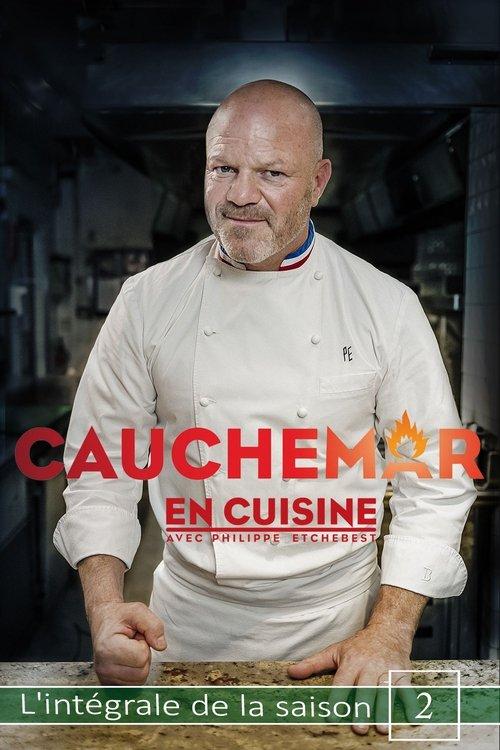Cauchemar en cuisine avec Philippe Etchebest Sezon 2