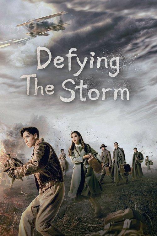 Defying the Storm dizi afişi