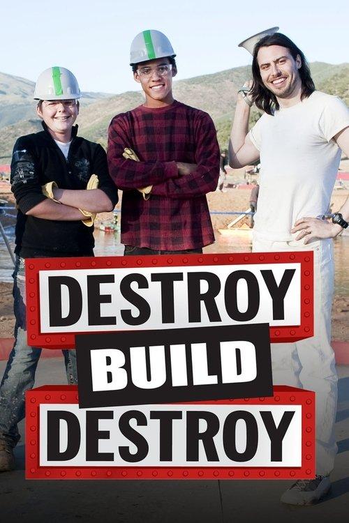 Destroy Build Destroy dizi afişi