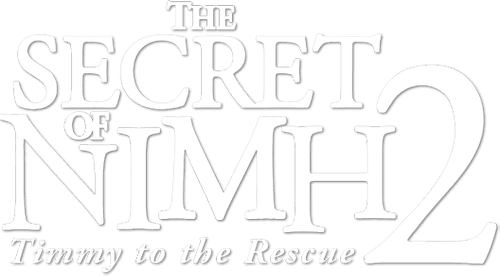 The Secret of NIMH 2: Timmy to the Rescue logo