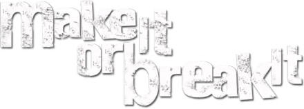 Make It or Break It logo