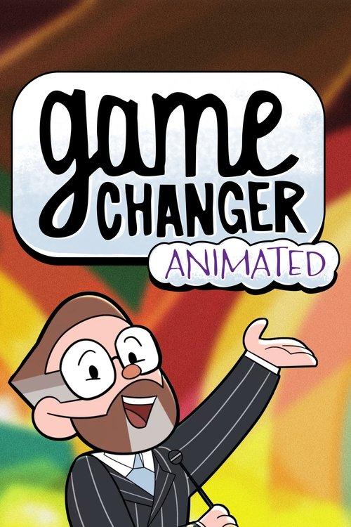Game Changer Animated dizi afişi