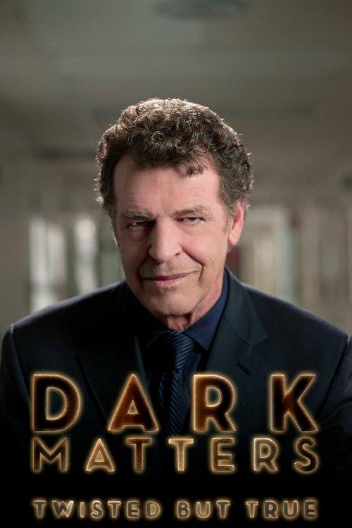 Dark Matters: Twisted But True dizi afişi