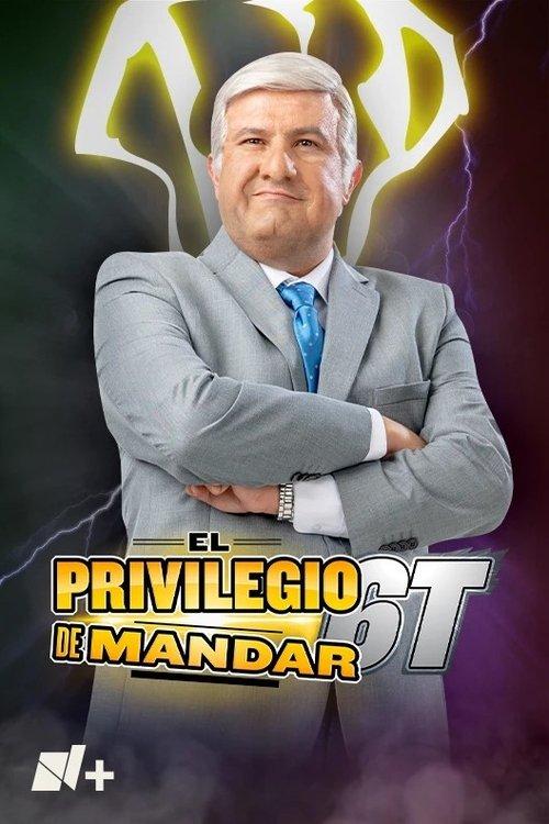 El Privilegio de Mandar dizi afişi