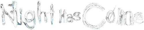 Night Has Come logo