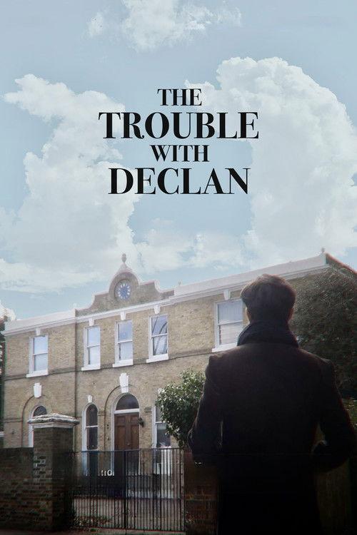 The Trouble with Declan film afişi