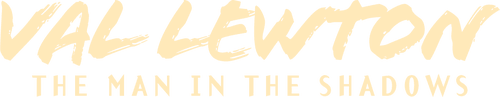 Val Lewton: The Man in the Shadows logo