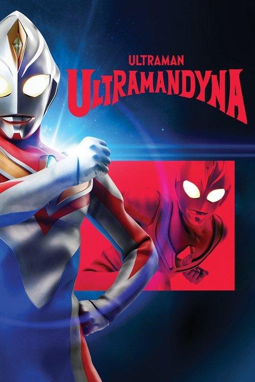 Ultraman Dyna dizi afişi