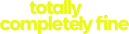Totally Completely Fine logo