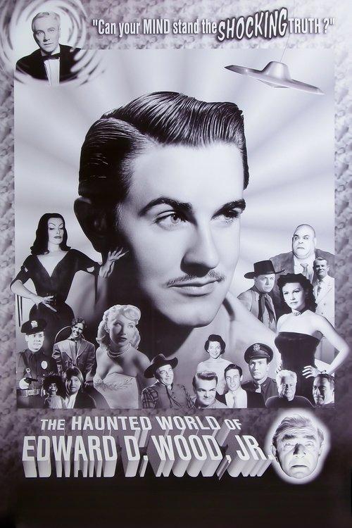 The Haunted World of Edward D. Wood, Jr. film afişi