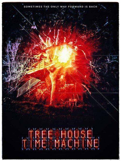 Tree House Time Machine film afişi