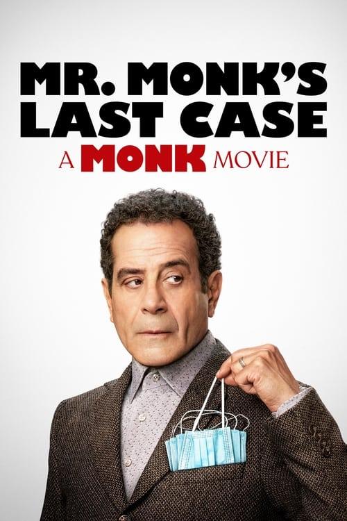 Mr. Monk's Last Case: A Monk Movie film afişi