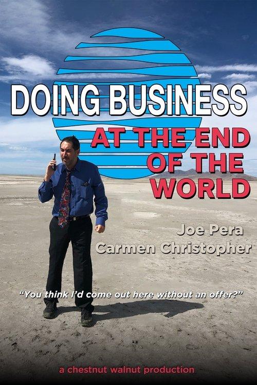 Doing Business at the End of the World film afişi
