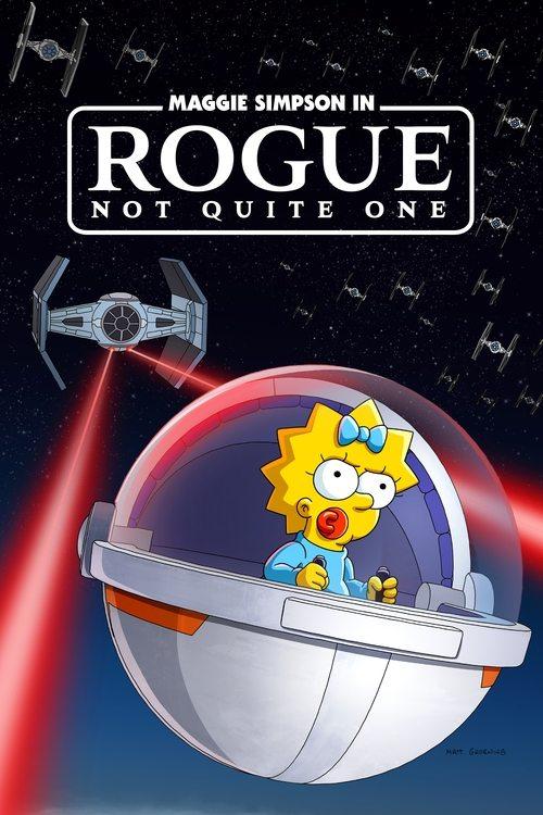 Maggie Simpson in "Rogue Not Quite One" film afişi