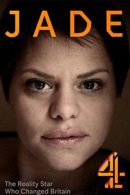 Jade: The Reality Star Who Changed Britain dizi afişi