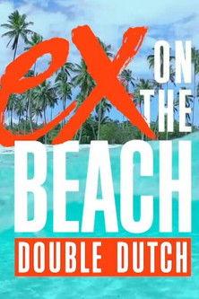 Ex on the Beach: Double Dutch Sezon 7