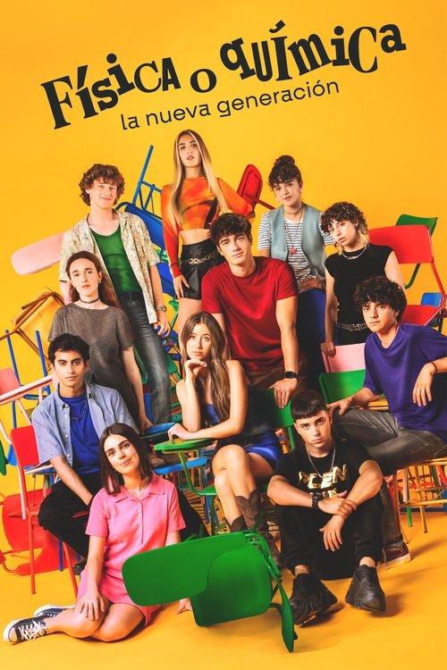 Física o química: La nueva generación dizi afişi