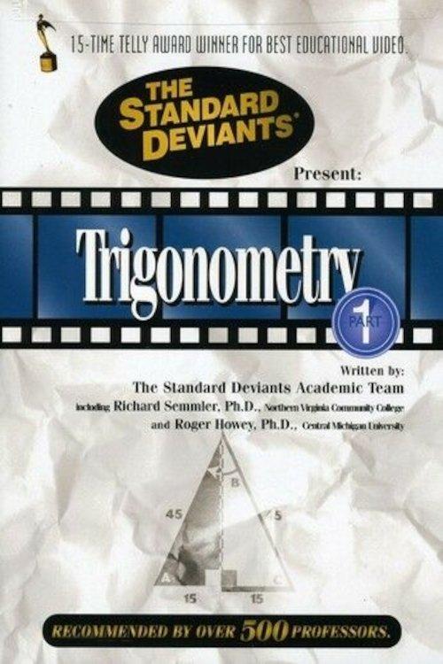 The Standard Deviants: The Twisted World of Trigonometry, Part 1 film afişi