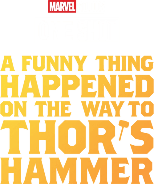 Marvel One-Shot: A Funny Thing Happened on the Way to Thor's Hammer logo