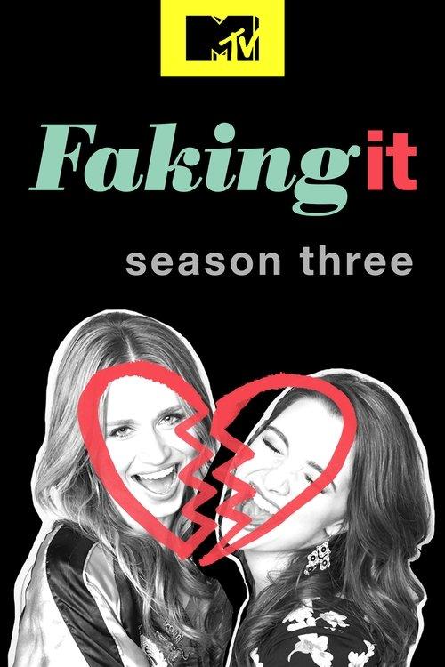 Faking It Sezon 3