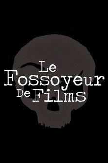 Le Fossoyeur de Films dizi afişi