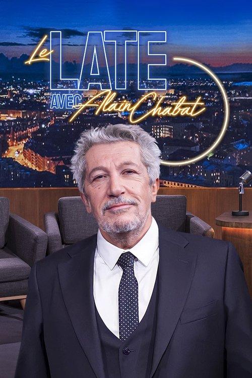 Le Late avec Alain Chabat dizi afişi