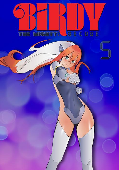 Birdy the Mighty: Decode Sezon 0