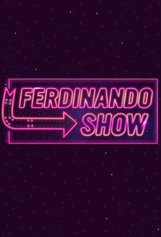 Ferdinando Show Sezon 1