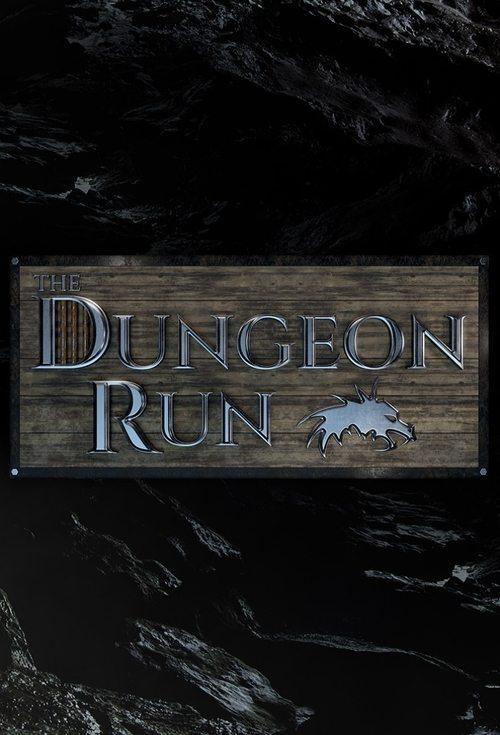 The Dungeon Run dizi afişi