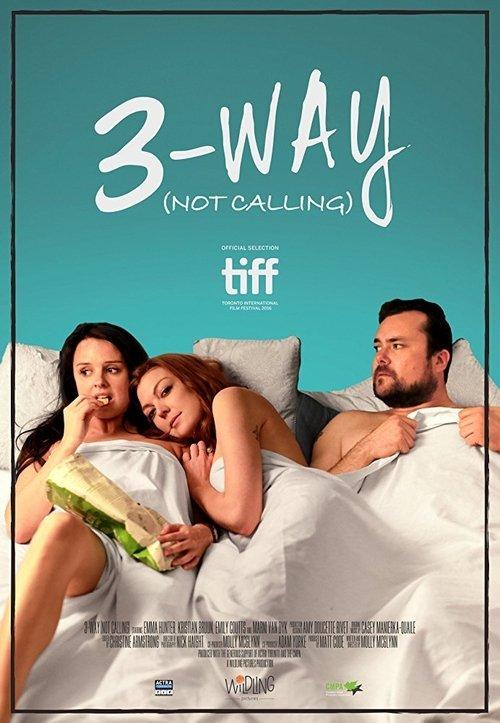 3-Way (Not Calling) film afişi