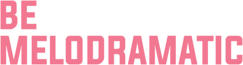 Be Melodramatic logo